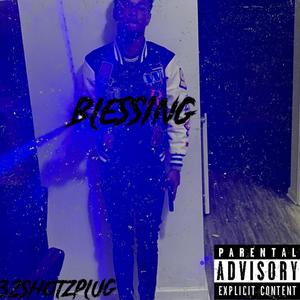 Blessing (Explicit)