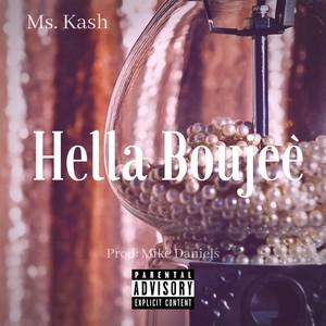 Hella Boujee' (Explicit)