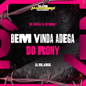 Bem Vinda Adega Do Rony (Explicit)