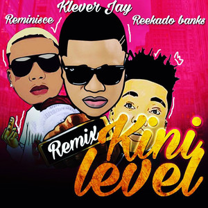 Kini Level (Remix)
