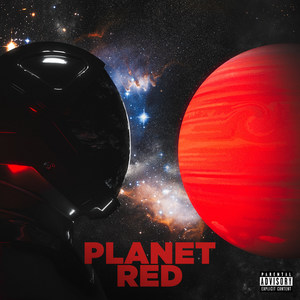 Planet Red (Explicit)