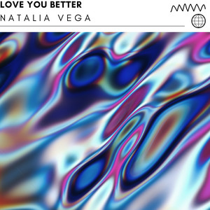 Love You Better