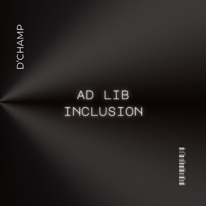 Ad Lib Inclusion (Explicit)