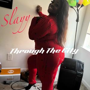 Through The City ~Edited (Explicit)