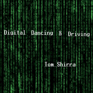 Digital Dancing & Driving