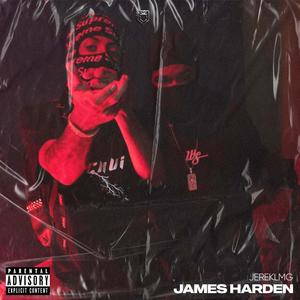 JAMES HARDEN (feat. JEREK LMG) (Explicit)