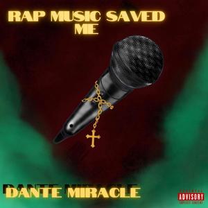 Rap Music Saved Me (Explicit)