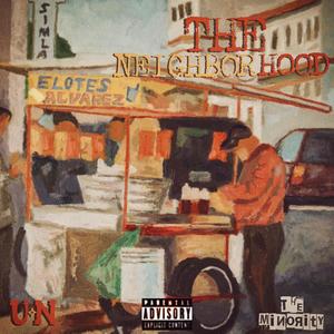 The Neighborhood (Explicit)
