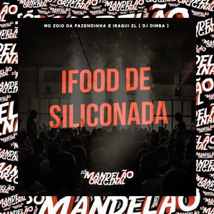 Ifood de Siliconada (Explicit)