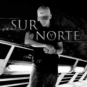 SUR Y NORTE (Explicit)