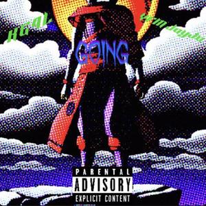 Going (Explicit)