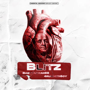 Blitz (feat. 4rummer6oy) (Explicit)