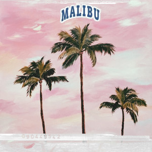 Malibu (The Biggest) [Explicit]