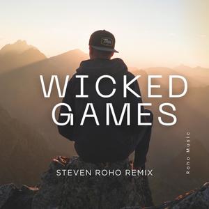 Wicked Games (Remix)