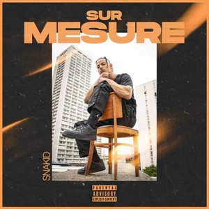 Sur mesure (Explicit)