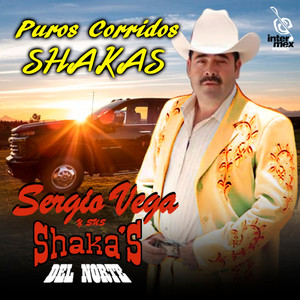 Puros Corridos Shakas (Explicit)
