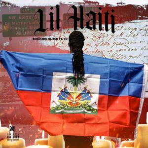 Lil haiti (feat. Y.D) (Explicit)