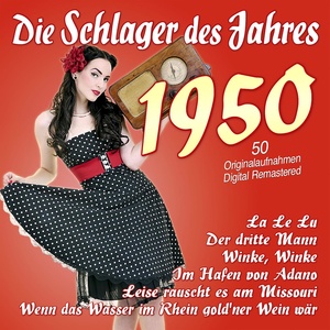 Die Schlager des Jahres 1950