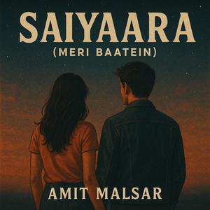 Saiyaara (Meri Baatein)