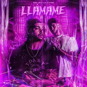 Llámame (feat. Lilkyrie) [Explicit]