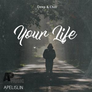Your Life