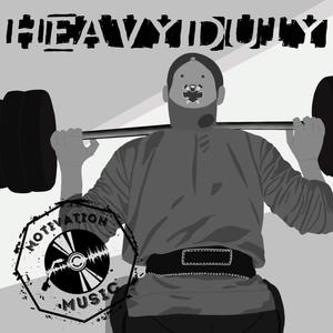 Heavy Duty
