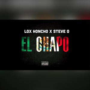 El Chapo (Explicit)