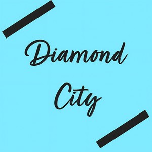 Diamond City - Life Is Beautiful