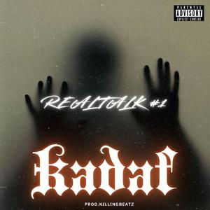 Real Talk #1 (Explicit)