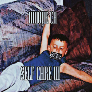 Self Care III (Explicit)