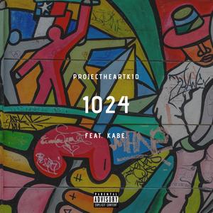 1024 (feat. KABE.) [Explicit]