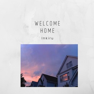 Welcome Home