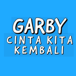 Cinta Kita Kembali