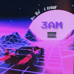 3am (Explicit)