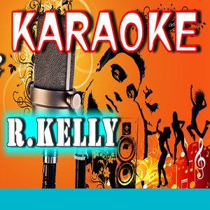 Karaoke R.Kelly