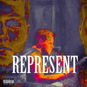 Represent (feat. Skullz) [Explicit]