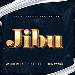 Jibu (feat. Khim Swaqq) [Explicit]