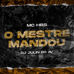 O Mestre Mandou (Explicit)