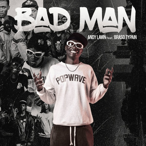 Bad Man (Explicit)