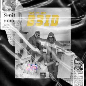 B3id(feat. mkz) (Explicit)