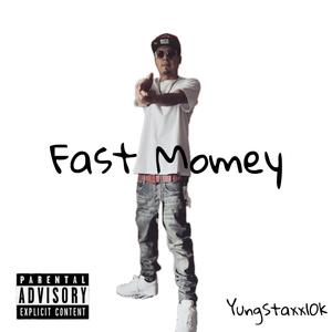 Fast Money (Explicit)