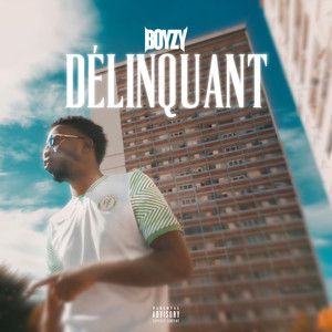 Délinquant (Explicit)