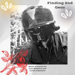 Finding 2nd Gear (feat. Lois Mahalia)