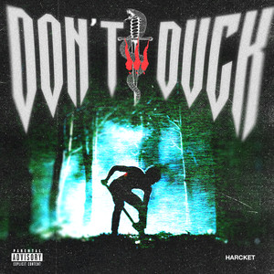 Don't Duck! (Explicit)