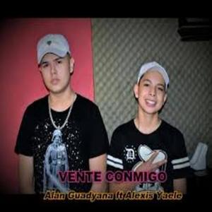 Vente Conmigo (feat. Alan Guadyana) (Explicit)