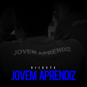 Jovem Aprendiz (Explicit)