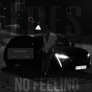 No feeling (Explicit)