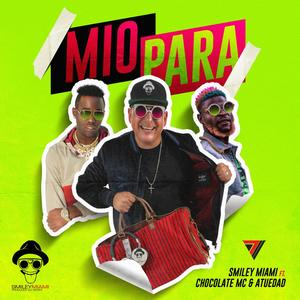 Mio Para (feat. Chocolate MC & Atuedad)