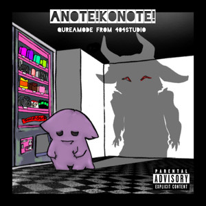 ANOTE!!KONOTE!! (Explicit)