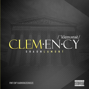 Clemency (Explicit)